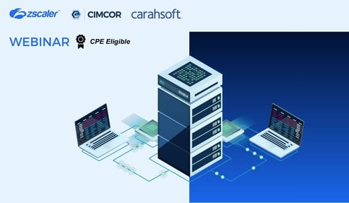 CimTrak Enabling Comply-2-Connect & Continuous Compliance for Zscaler