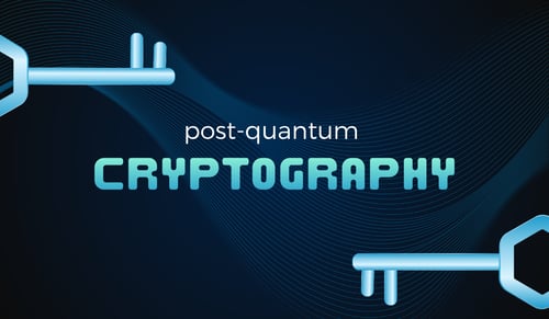 What Is Post-Quantum Cryptography and Why Does It Matter?